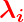  \lambda_i 